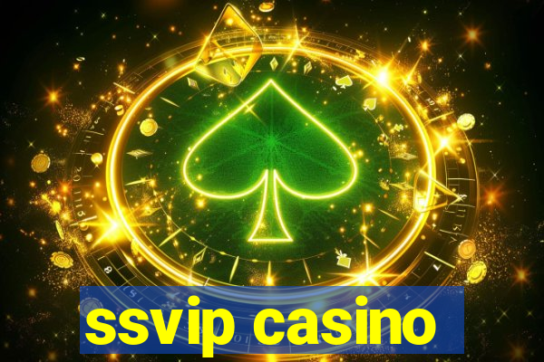 ssvip casino